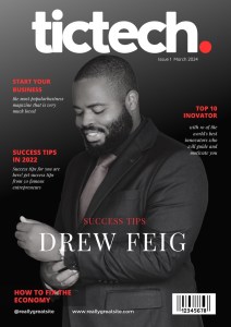 Cover of TicTech Magazine, Issue 1, March 2024 featuring a man in a suit, smiling and holding his hand to his chin, with text highlighting 'Drew Feig' and various articles on success tips and innovation.